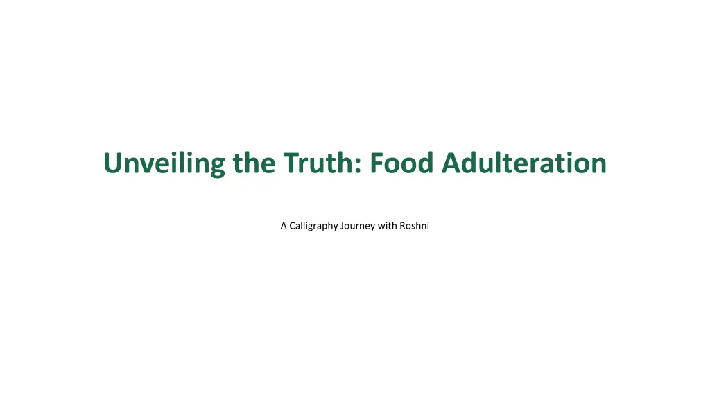 unveiling the truth food adulteration n.w