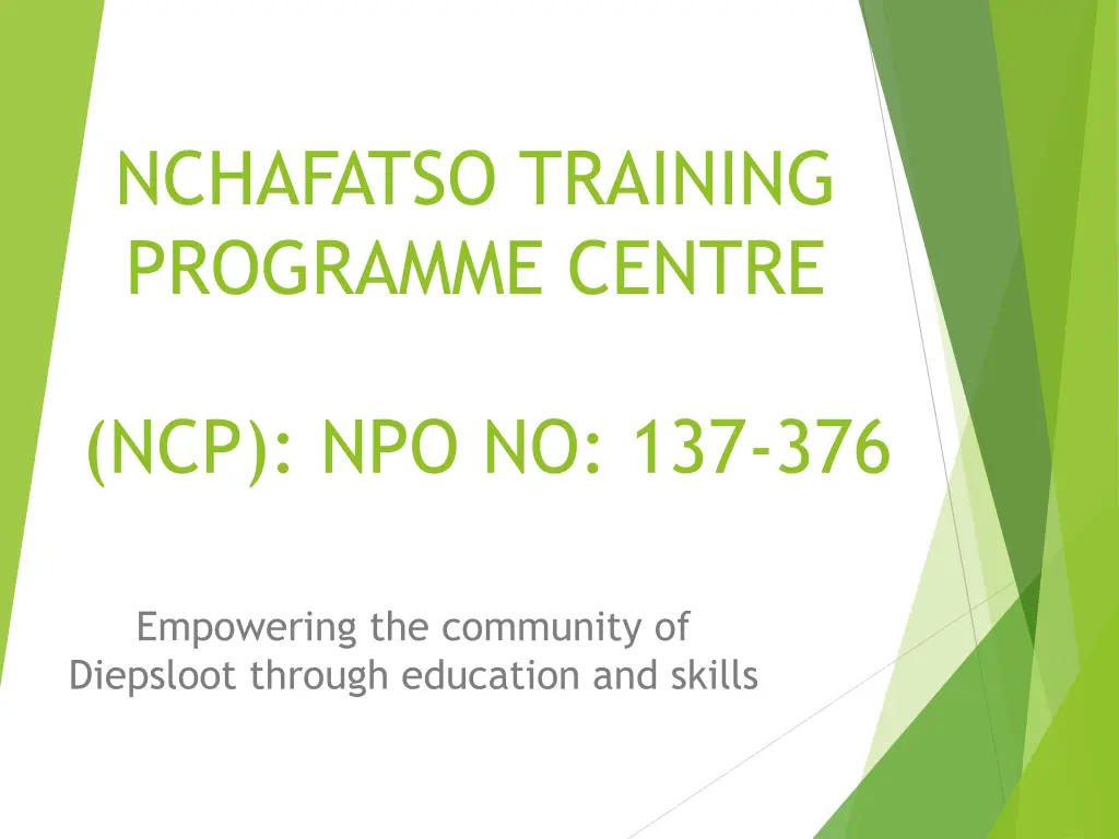 nchafatso training programme centre n.w