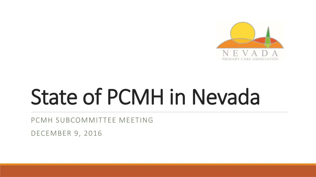 state of pcmh in nevada state of pcmh in nevada n.w