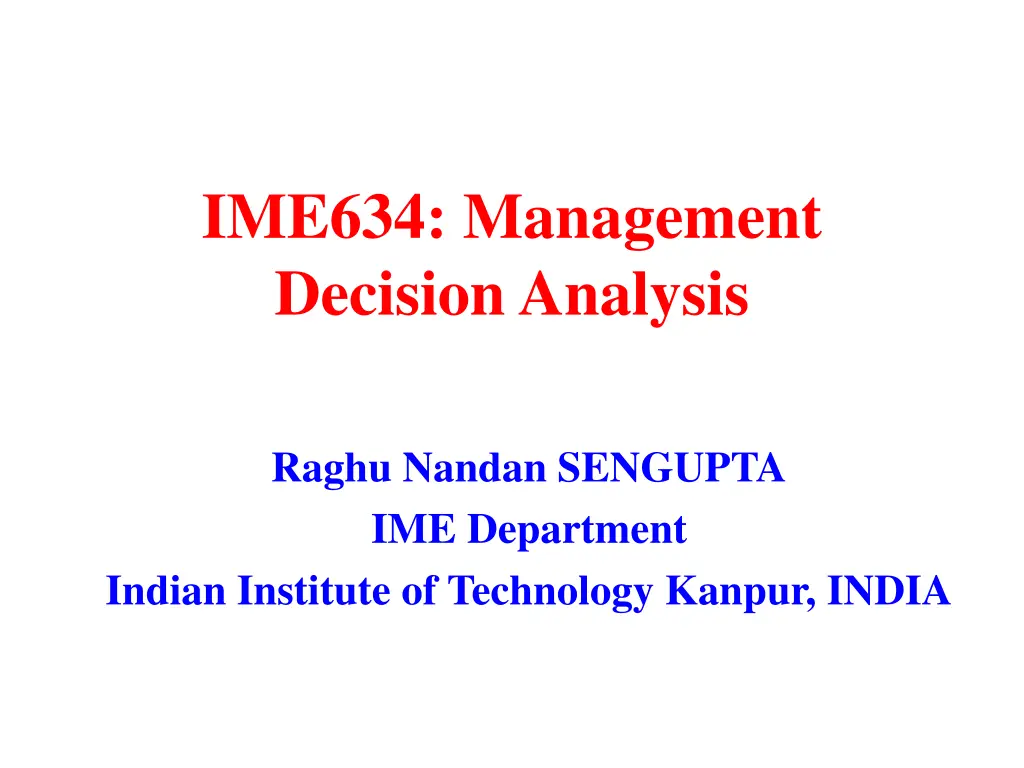 ime634 management decision analysis n.w