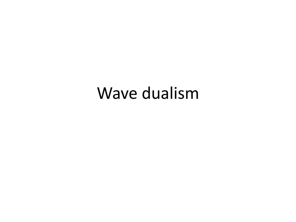 wave dualism n.w