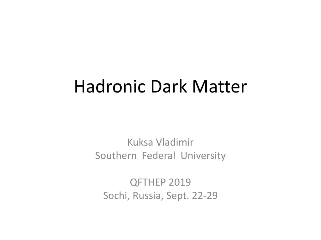 hadronic dark matter n.w