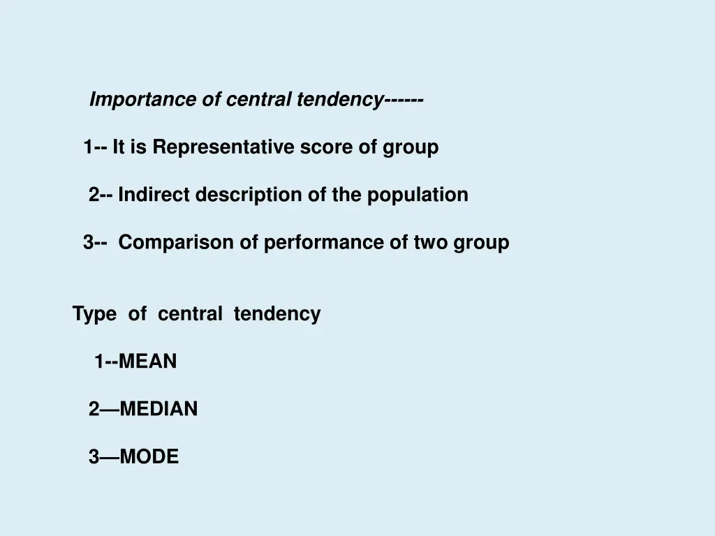 importance of central tendency n.w