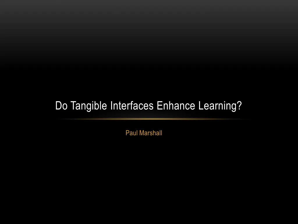 do tangible interfaces enhance learning n.w