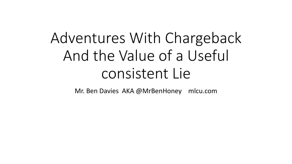 adventures with chargeback and the value n.w