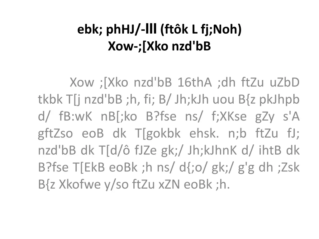 ebk phhj iii ft k l fj noh xow xko nzd bb n.w