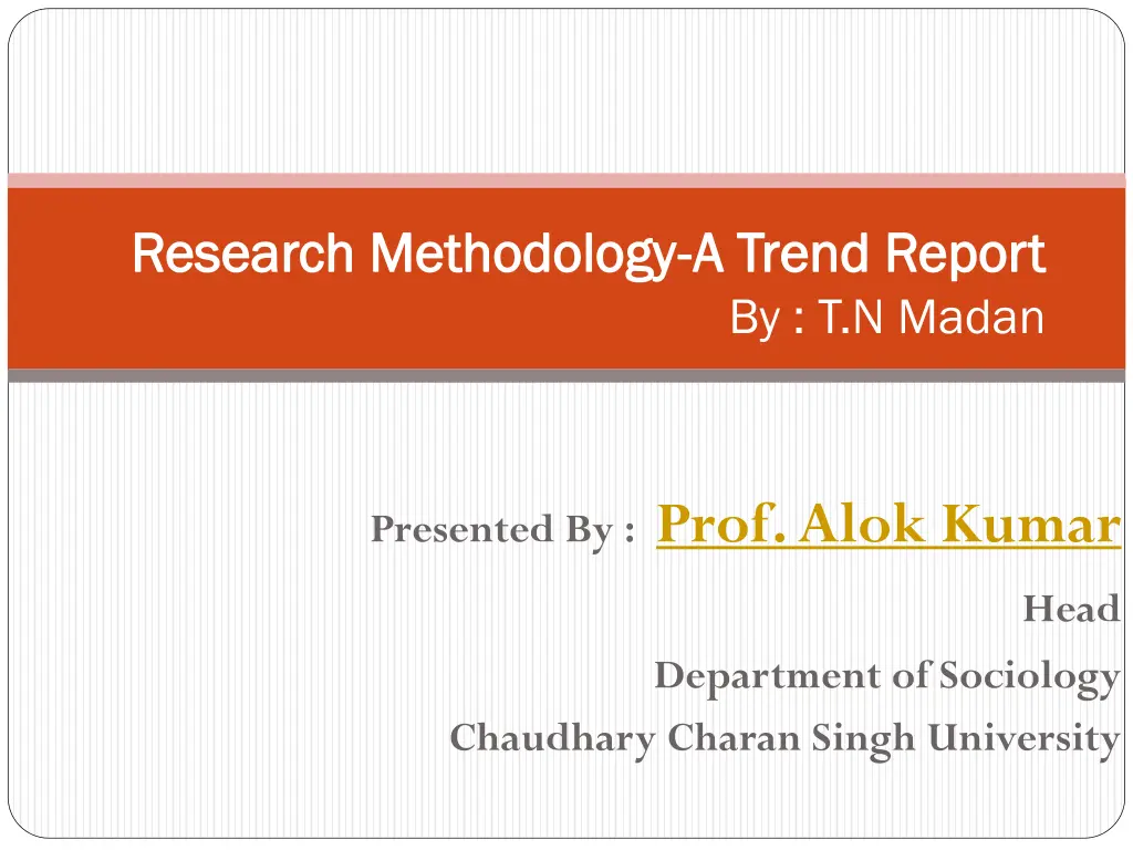 research methodology research methodology a trend n.w
