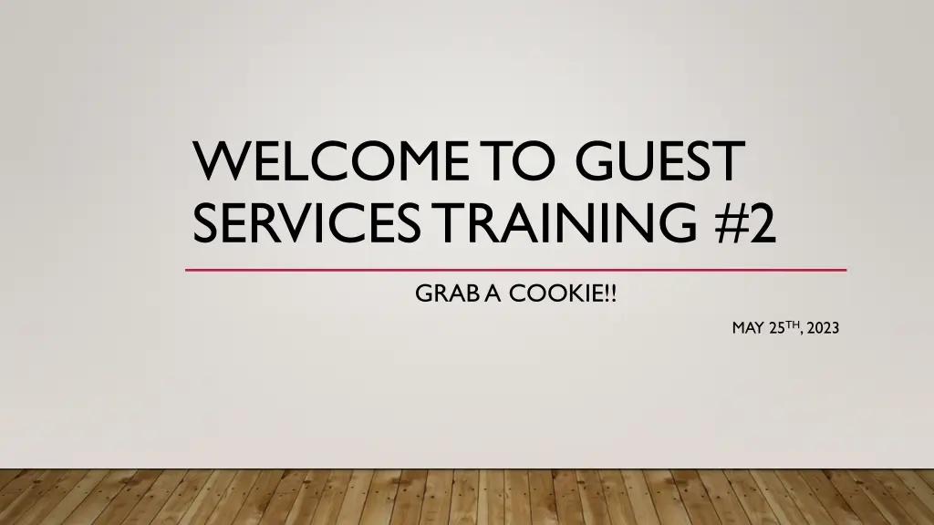 welcome to guest services training 2 n.w