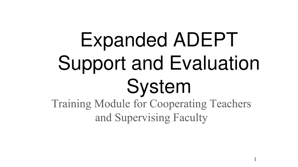 expanded adept support and evaluation system n.w