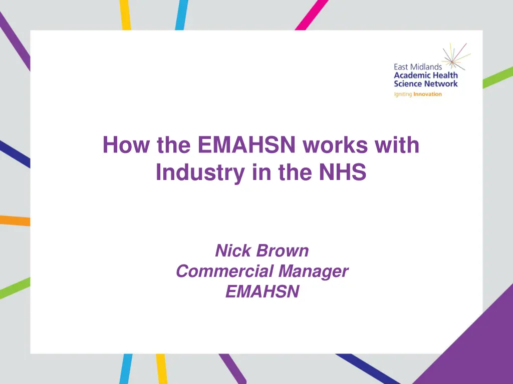 how the emahsn works with industry in the nhs n.w