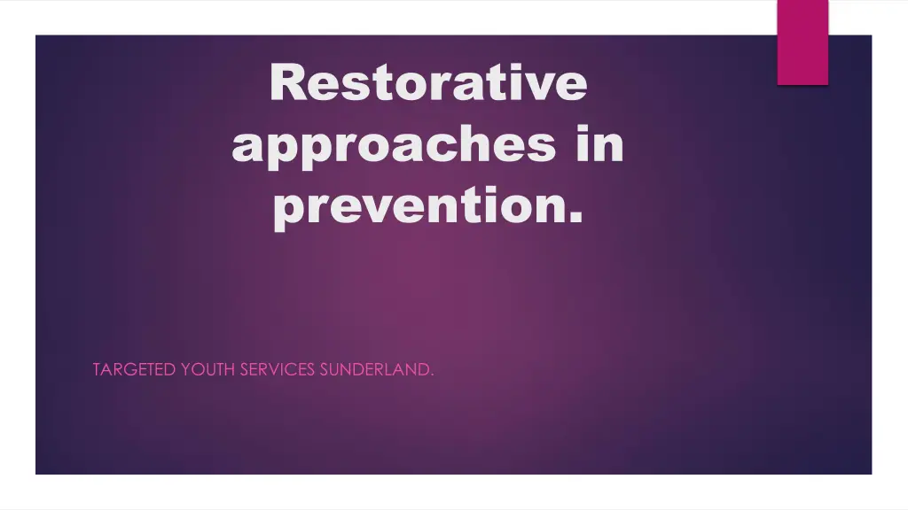 restorative approaches in prevention n.w