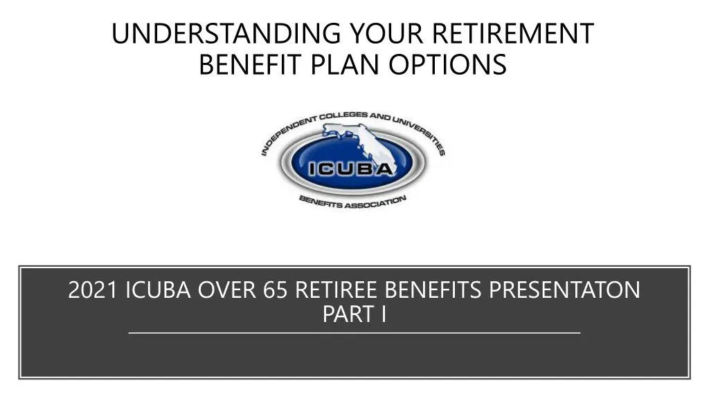 understanding your retirement benefit plan options n.w