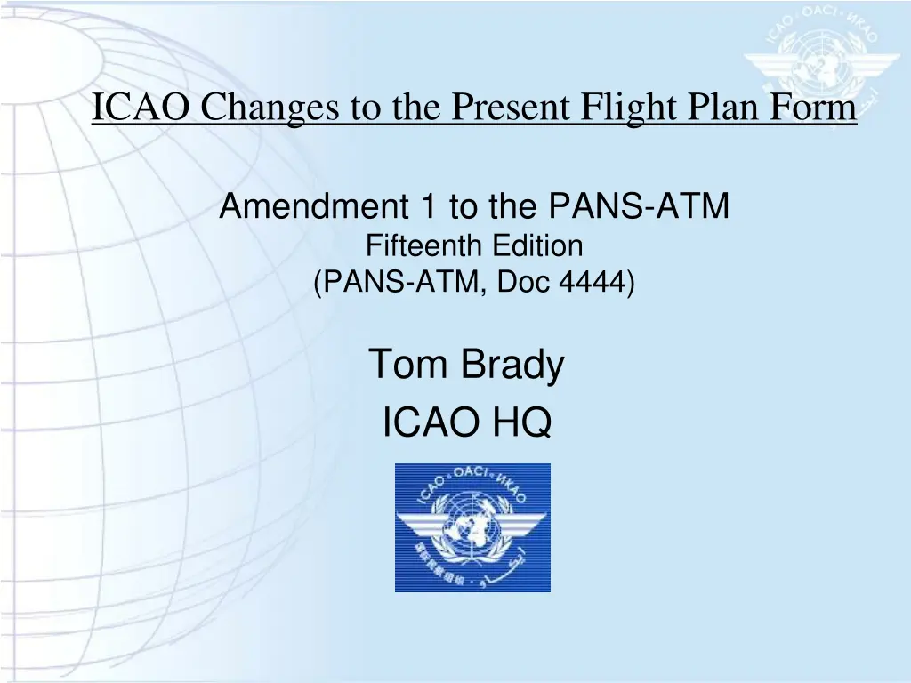 icao changes to the present flight plan form n.w