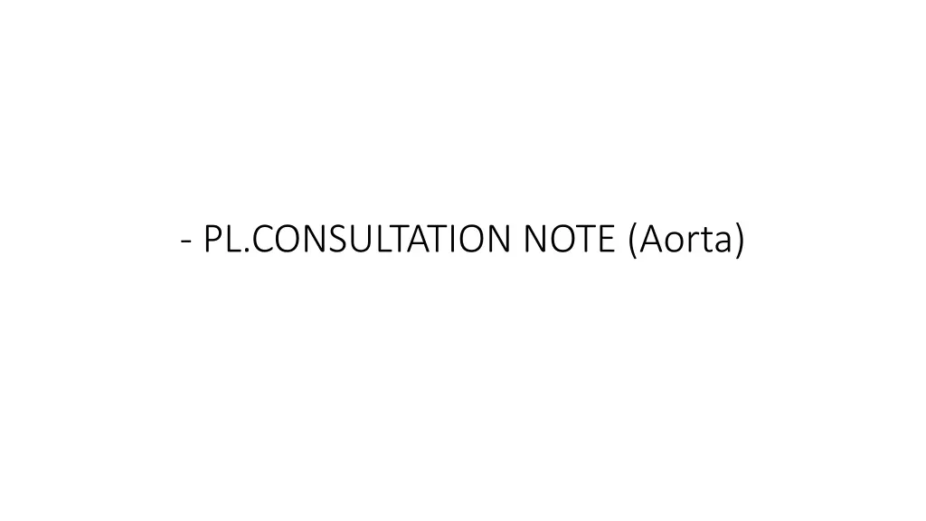 pl consultation note aorta n.w