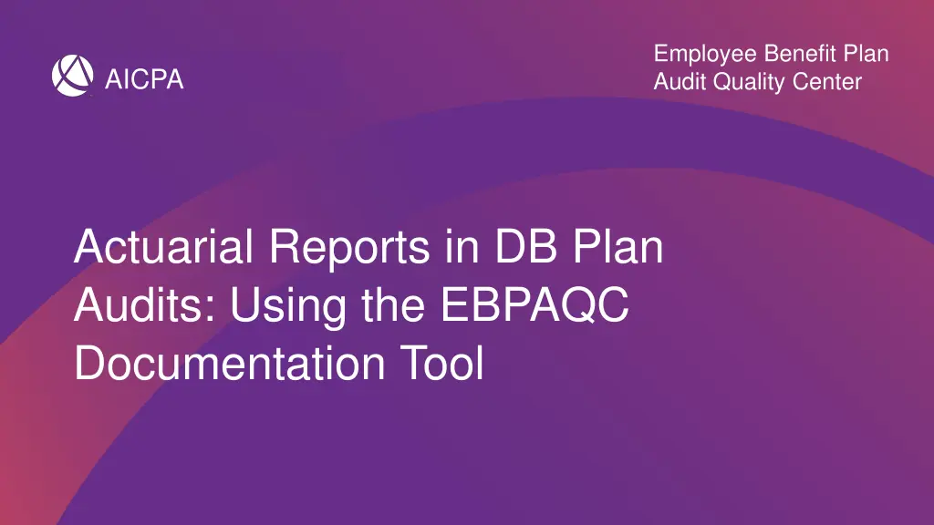 employee benefit plan audit quality center n.w