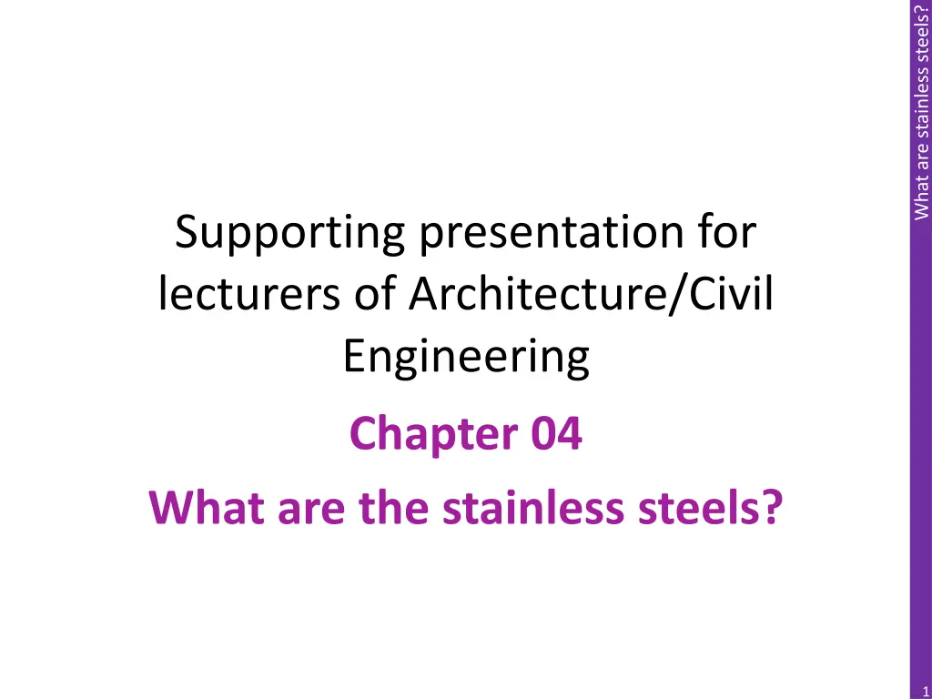 what are stainless steels n.w
