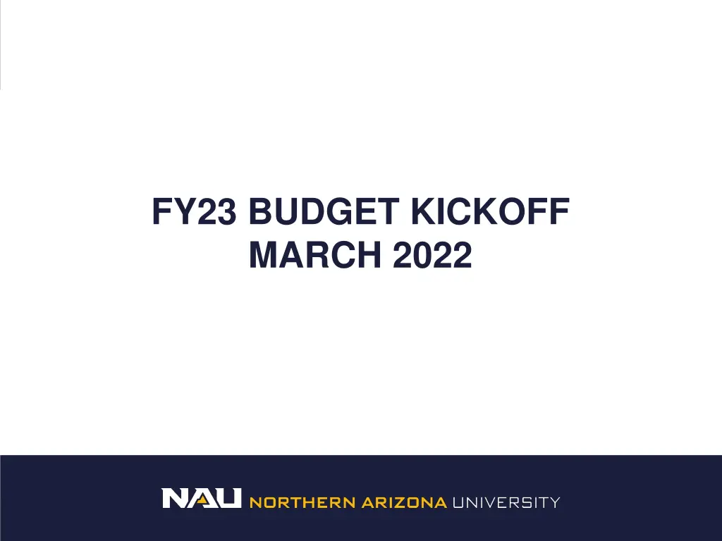 fy23 budget kickoff march 2022 n.w