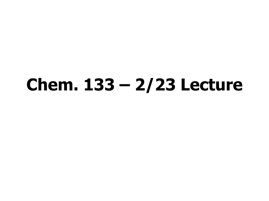chem 133 2 23 lecture n.w