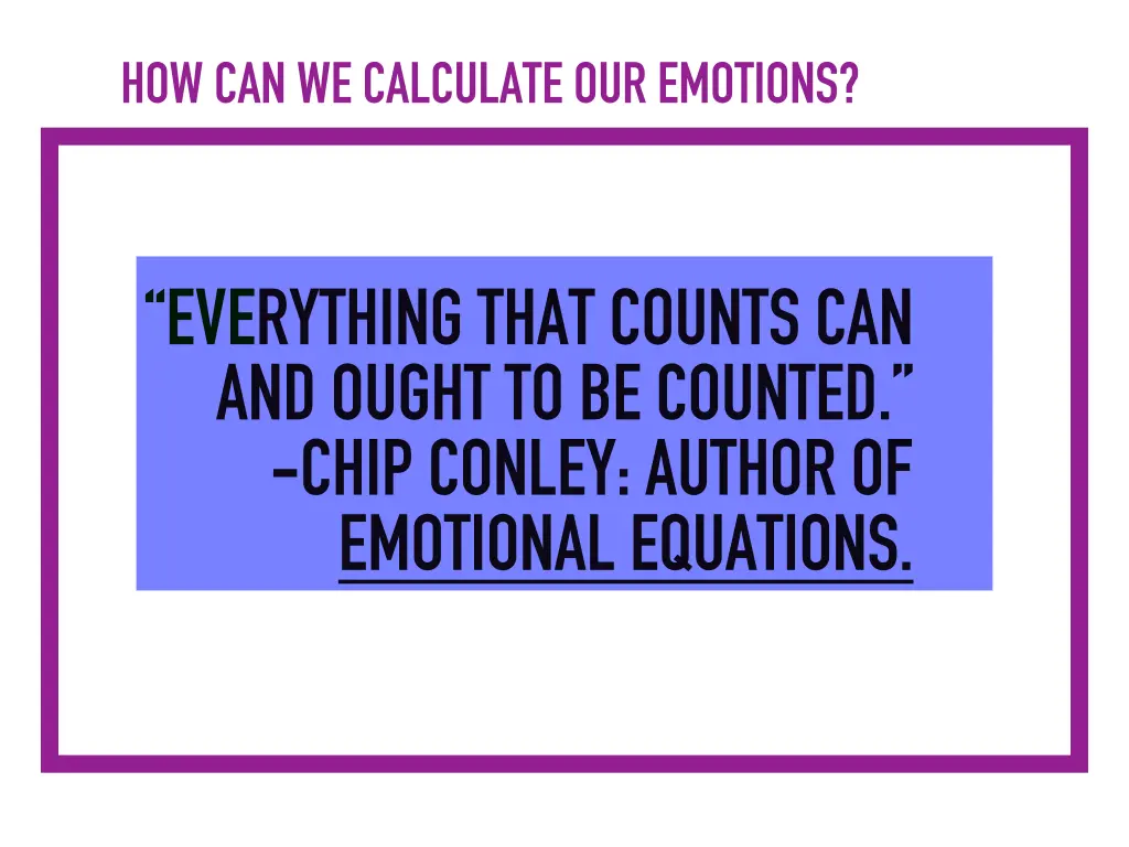 how can we calculate our emotions n.w