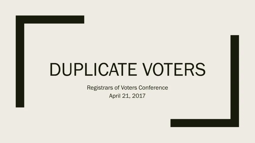 duplicate voters n.w