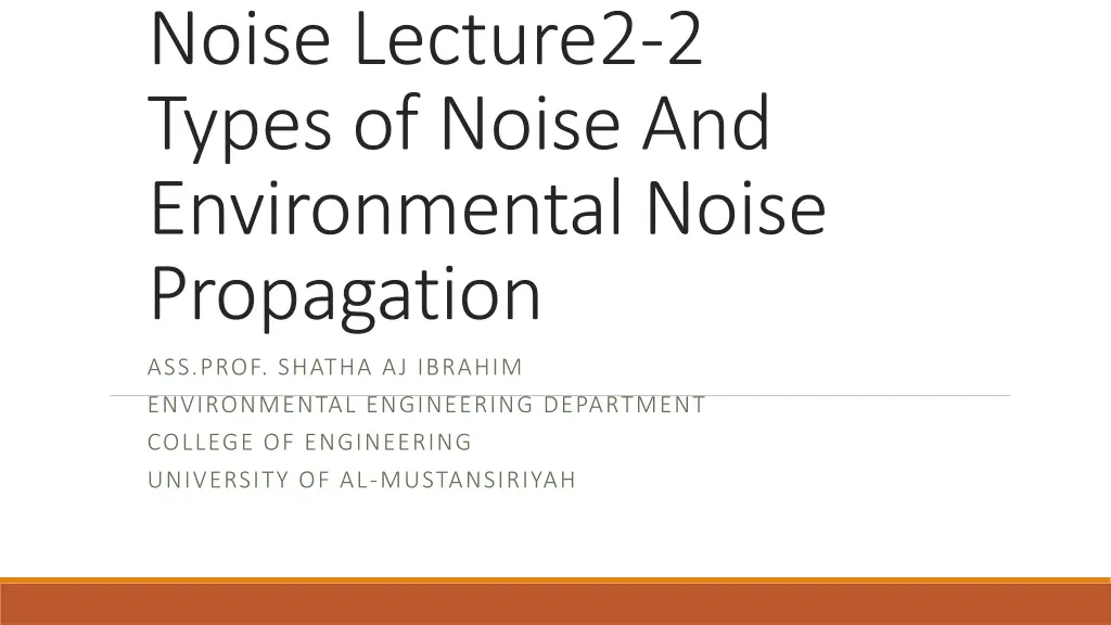 noise lecture2 2 types of noise and environmental n.w