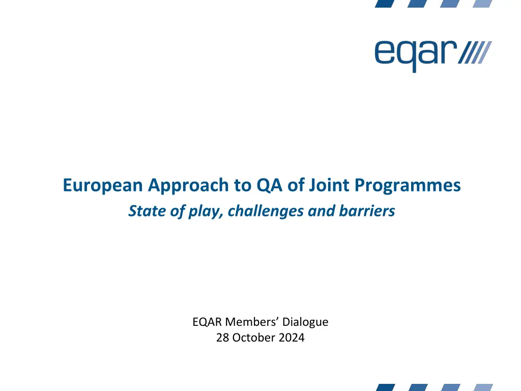 european approach to qa of joint programmes state n.w