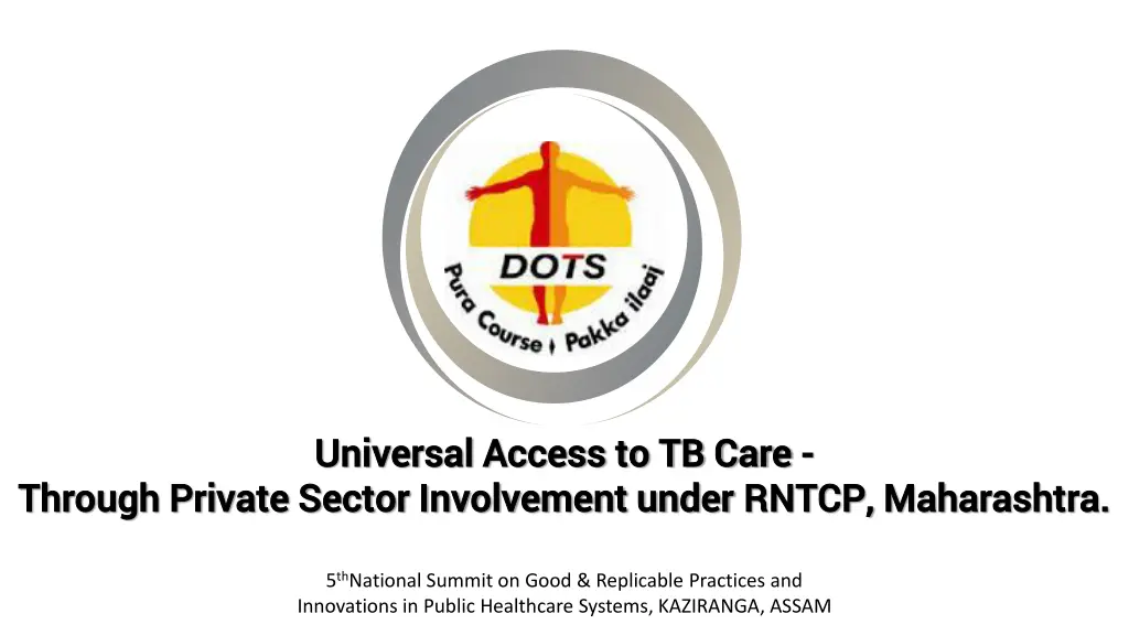 universal access to tb care universal access n.w