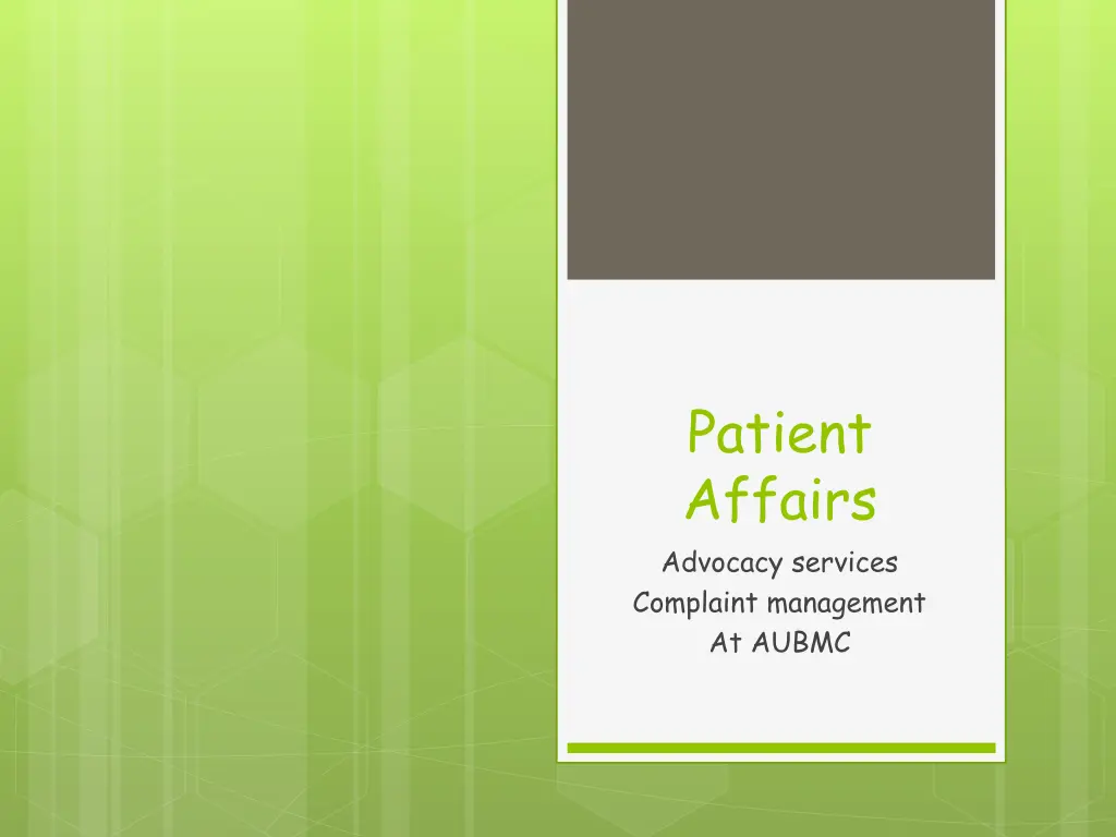 patient affairs advocacy services complaint n.w