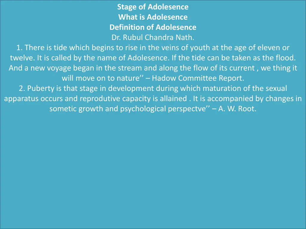 stage of adolesence what is adolesence definition n.w