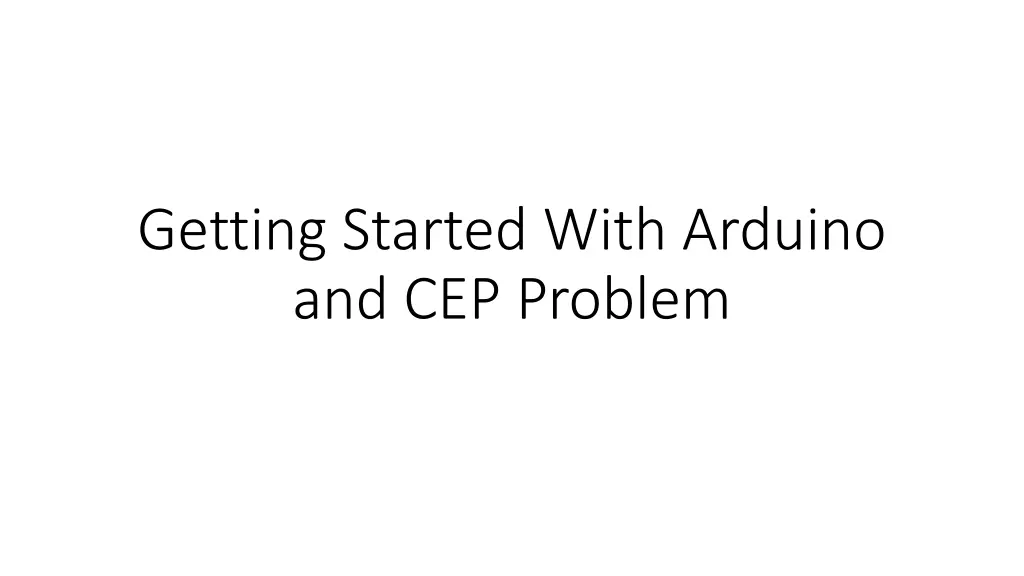 getting started with arduino and cep problem n.w