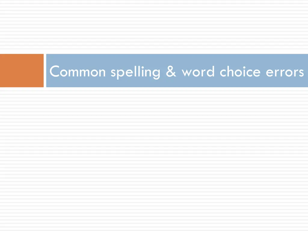 c ommon spelling word choice errors n.w