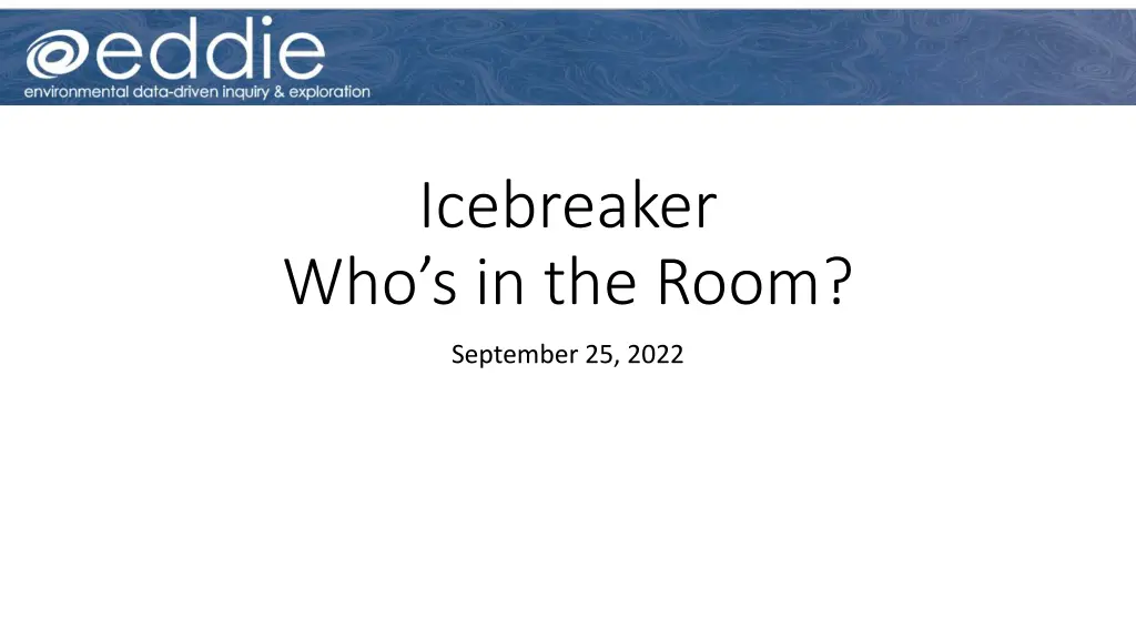 icebreaker who s in the room n.w