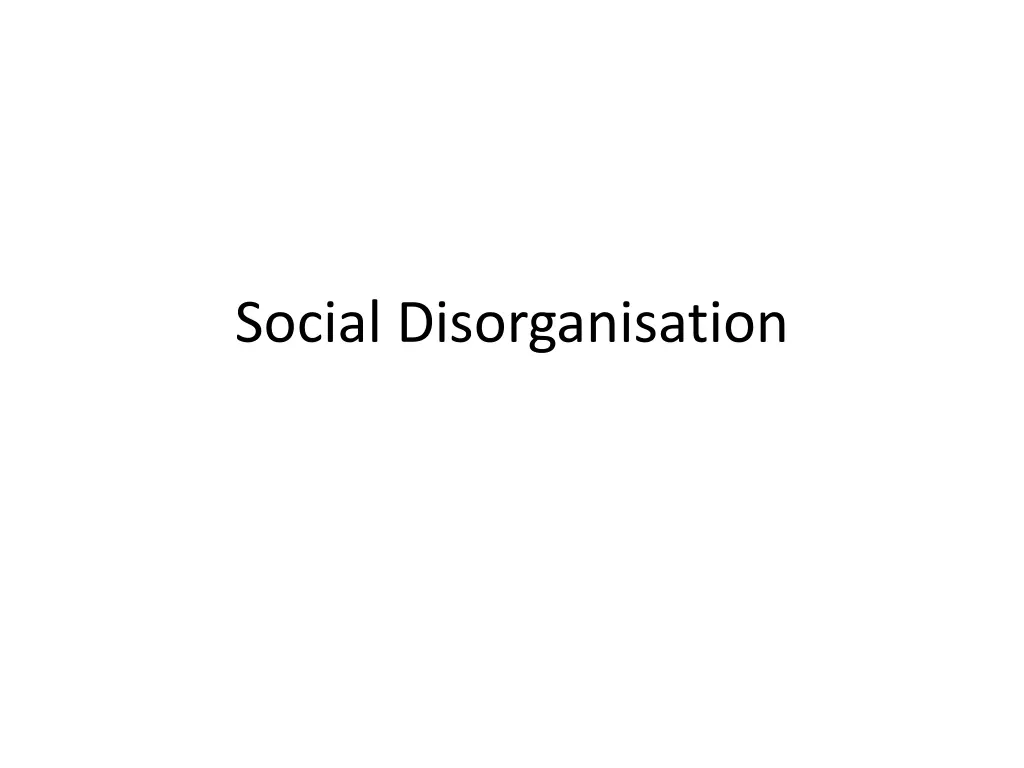 social disorganisation n.w