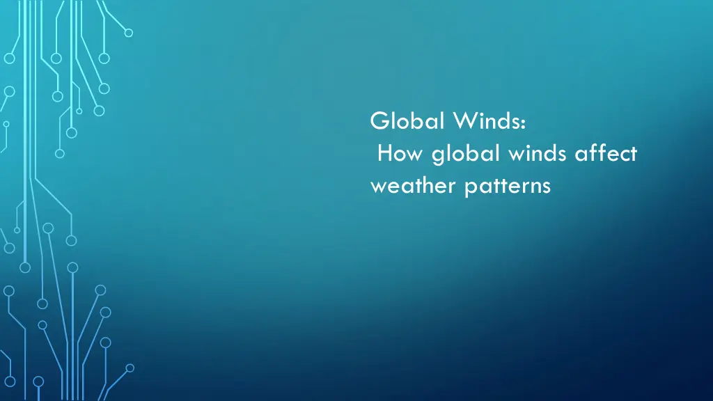 global winds how global winds affect weather n.w