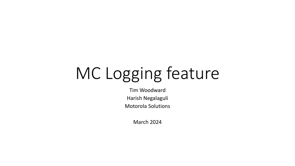 mc logging feature n.w