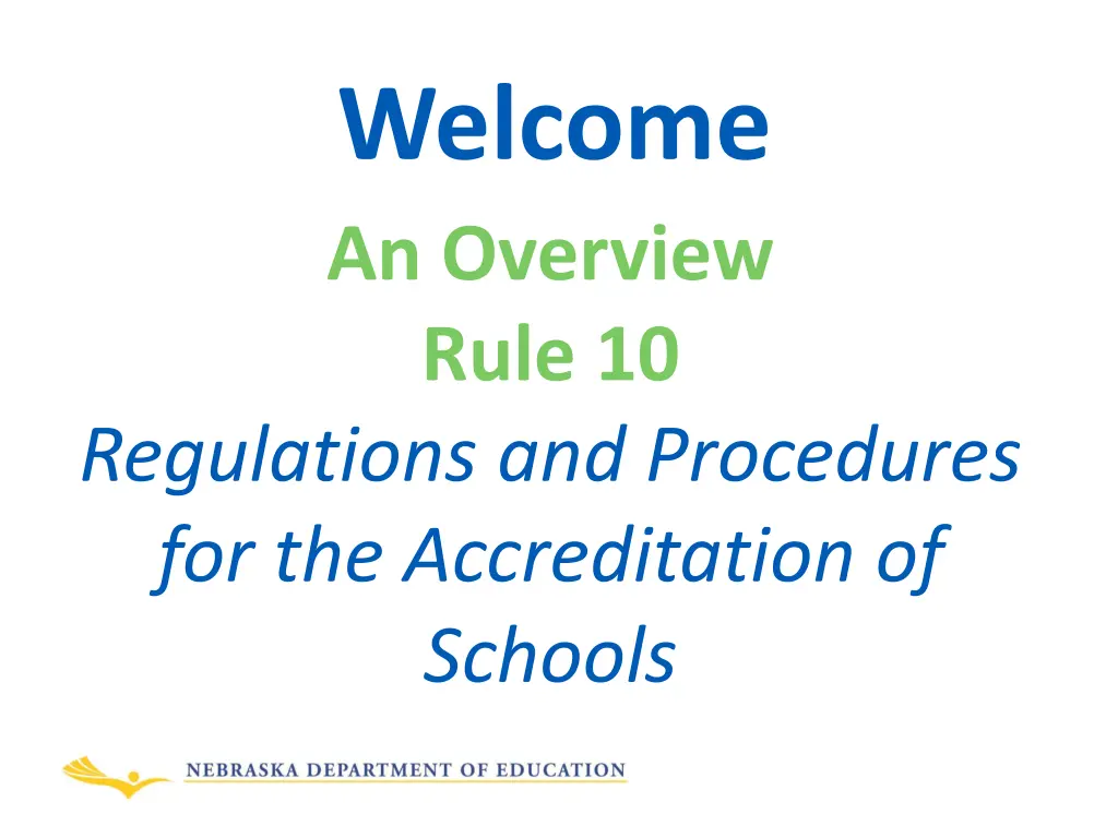 welcome an overview rule 10 n.w