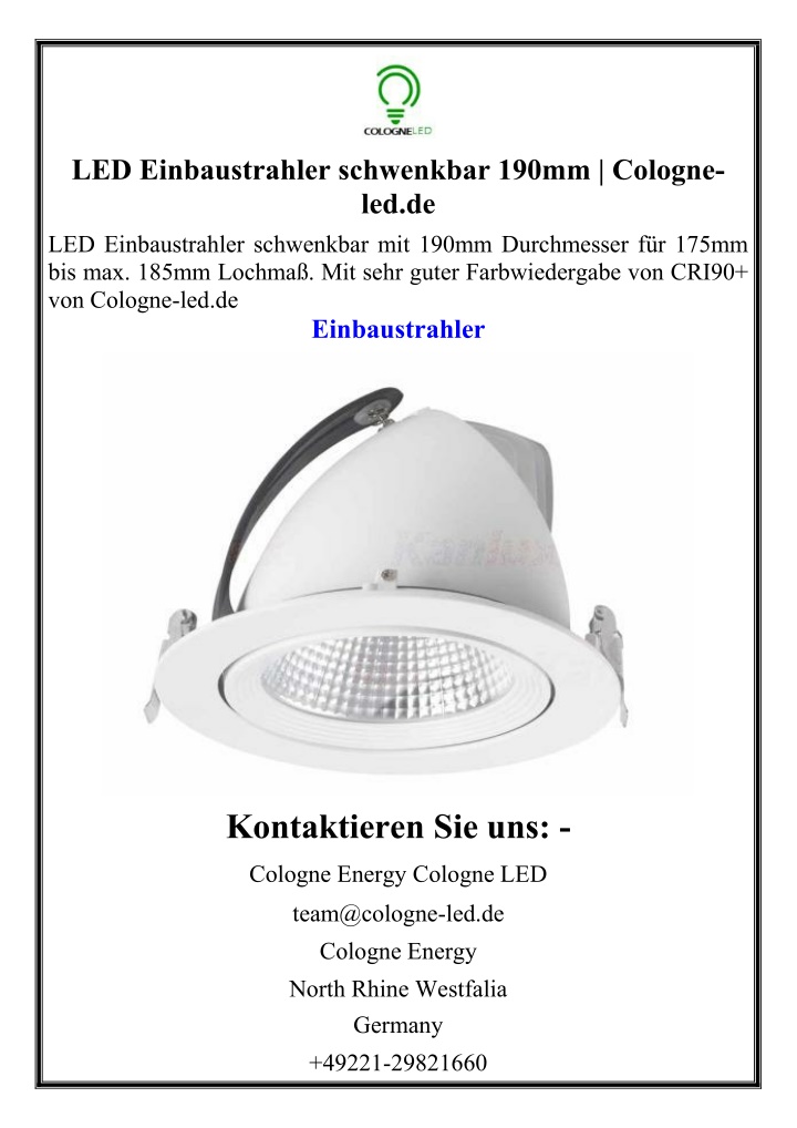 led einbaustrahler schwenkbar 190mm cologne n.w