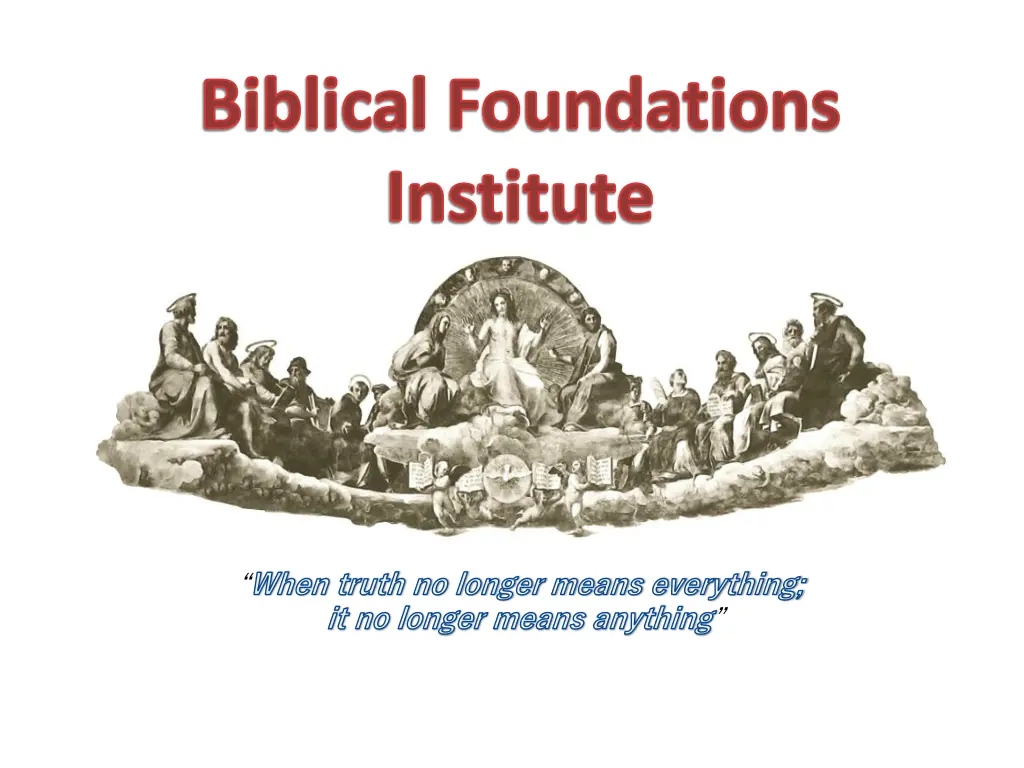 biblical foundations institute n.w