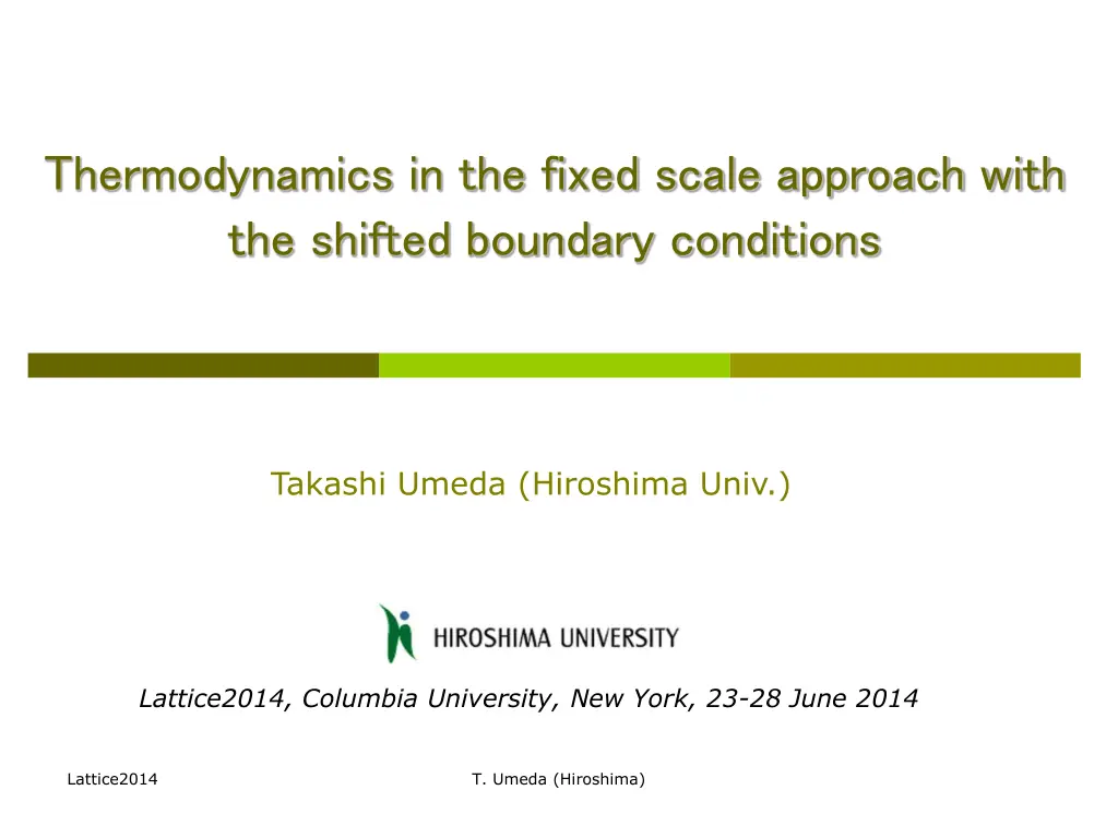 thermodynamics in the fixed scale approach with n.w