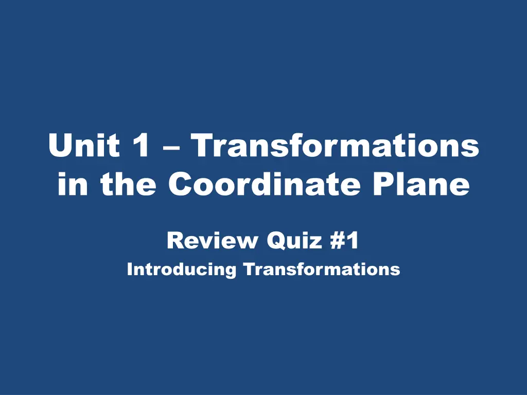 unit 1 transformations in the coordinate plane n.w