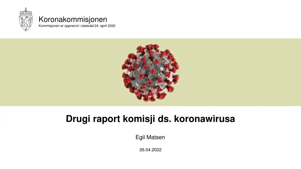 koronakommisjonen kommisjonen er oppnevnt n.w