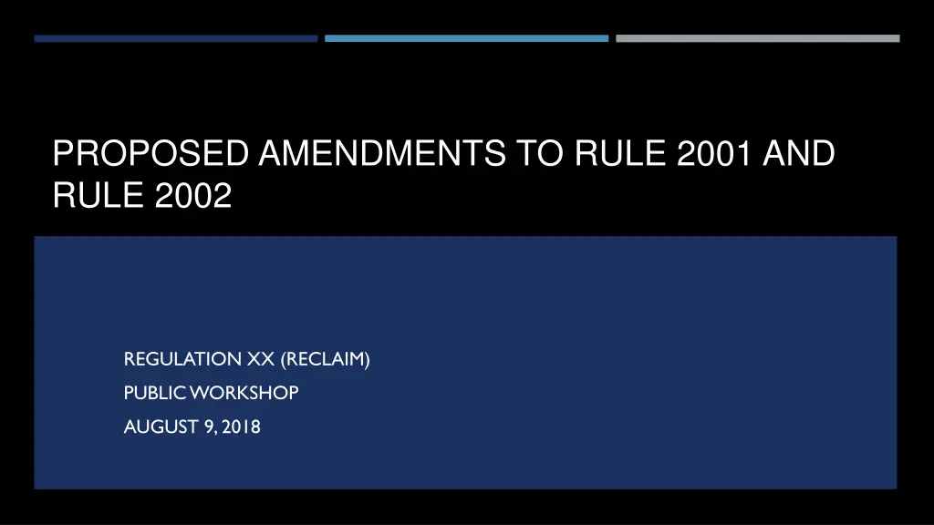 proposed amendments to rule 2001 and rule 2002 n.w