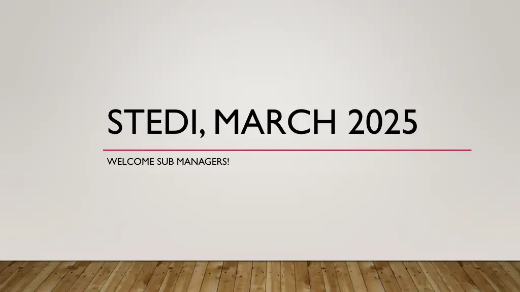 stedi march 2025 n.w