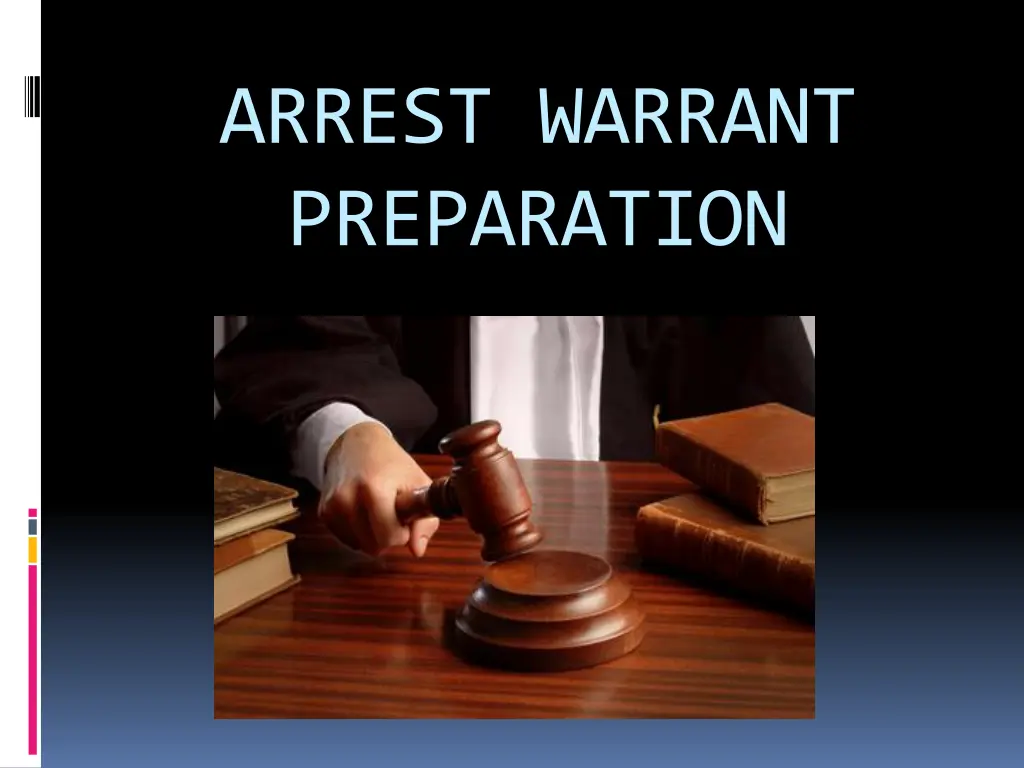 arrest warrant preparation n.w