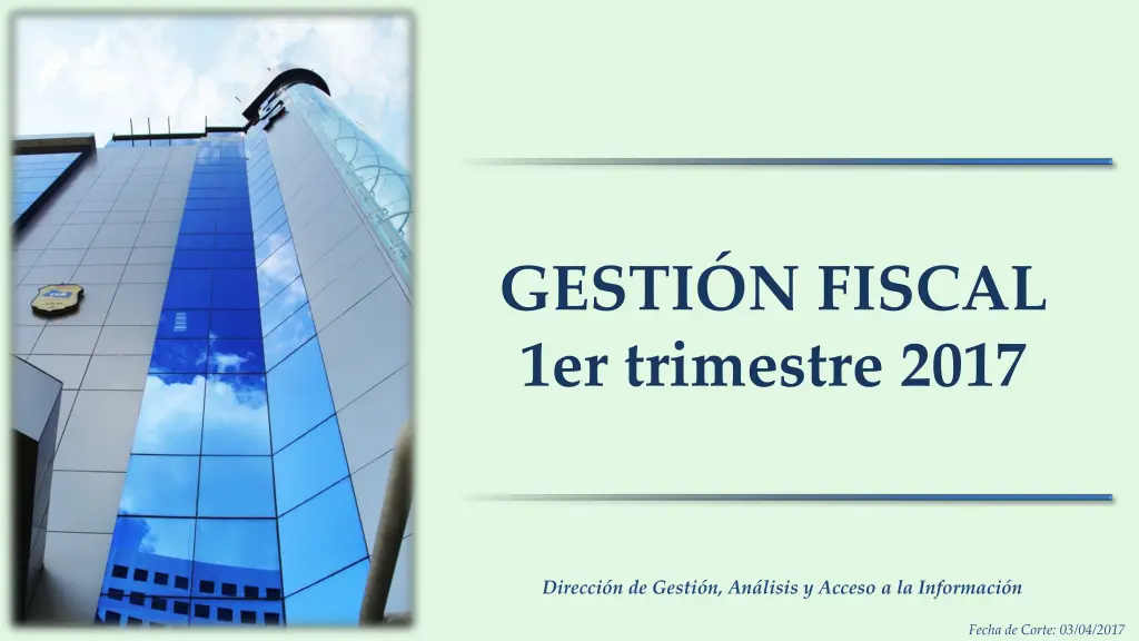 gesti n fiscal 1er trimestre 2017 n.w