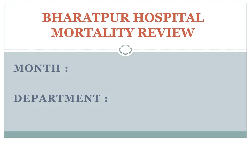 bharatpur hospital mortality review n.w
