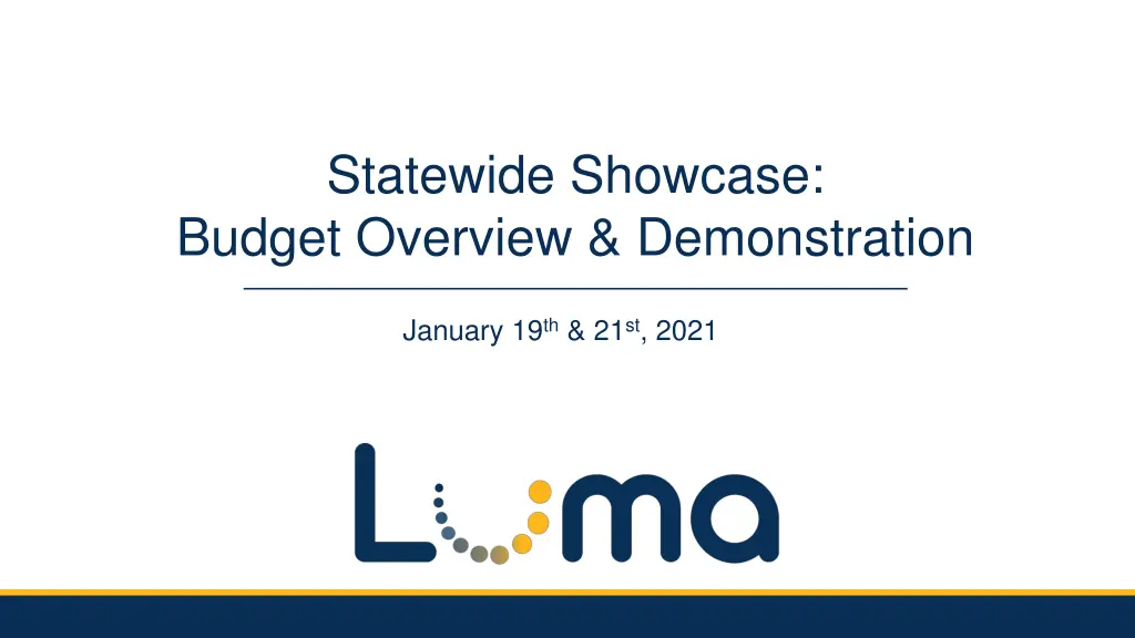 statewide showcase budget overview demonstration n.w