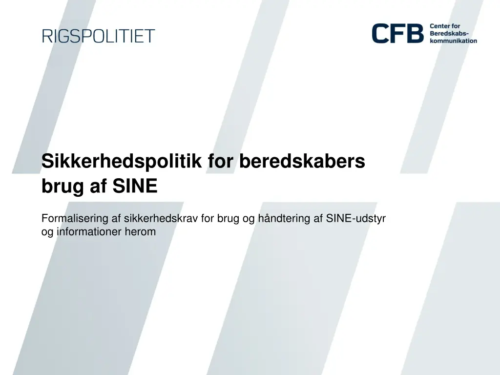 sikkerhedspolitik for beredskabers brug af sine n.w