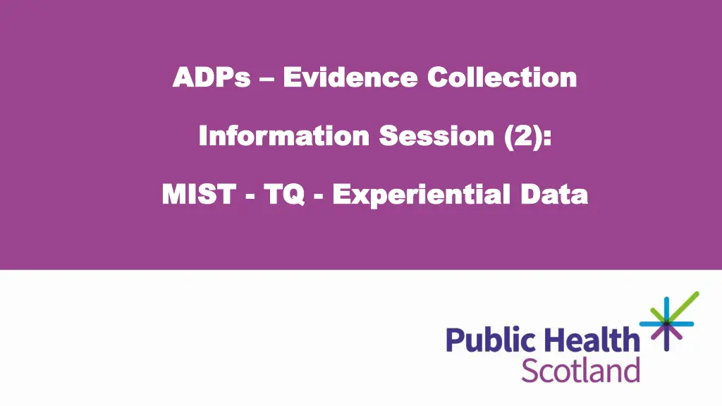 adps adps evidence collection evidence collection n.w