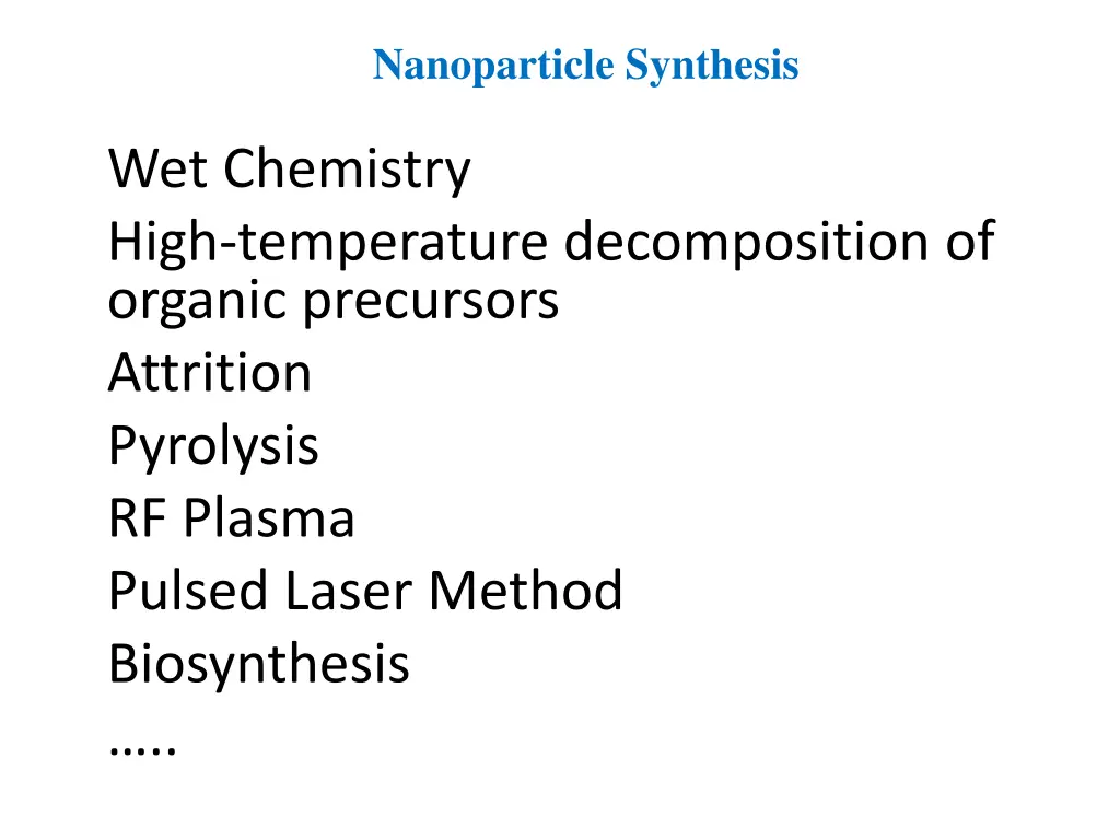 nanoparticle synthesis n.w